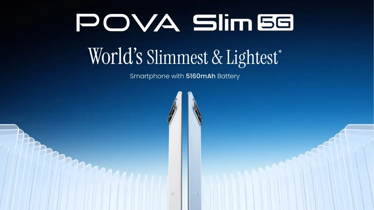 Slim Phones are the New Trend Pova Slim 5G